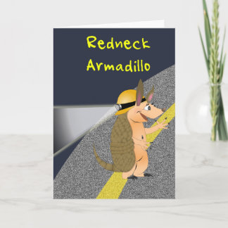 Tarjeta de felicitación Redneck Armadillo
