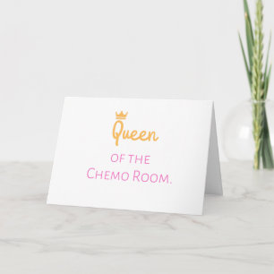 Tarjeta de felicitación Reina de la sala de quimio