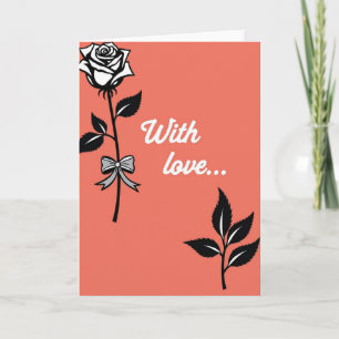 Tarjeta de Felicitación Rosa con Amor