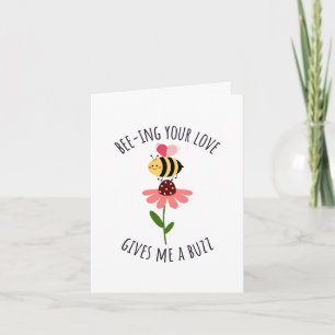 Tarjeta de felicitación: Ser tu amor me da un zumb