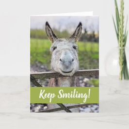 Tarjeta de felicitación "Sigue Sonriendo" a un bur
