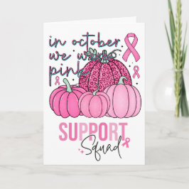 Tarjeta de felicitación Squad Support de Octubre