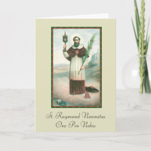 Tarjeta de felicitación St. Raymond Nonnatus con o