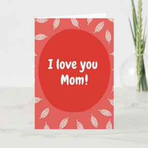 Tarjeta de Felicitación 'Te Quiero Mamá'