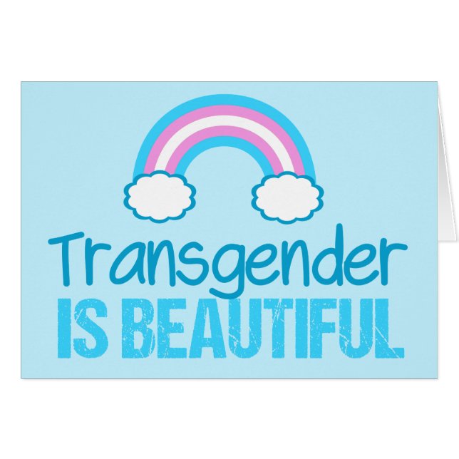 Tarjeta de felicitación Transgénero es Hermoso (Anverso (Horizontal))