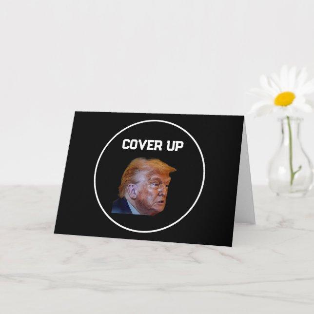 Tarjeta de felicitación Trump Cover Up (Planta pequeña)