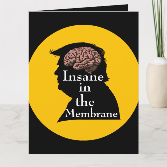 Tarjeta de felicitación Trump/Insane (Anverso)