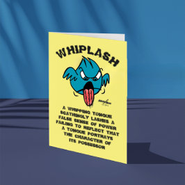 Tarjeta de felicitación WHIPLASH -