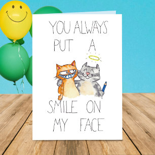 tarjeta de felicitación YOU PUT A SMILE ON MY FACE