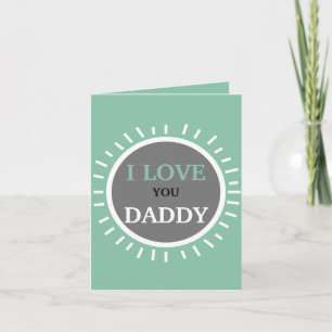 Tarjeta de Felicitaciones - TE QUIERO PAPÁ