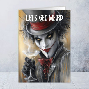 Tarjeta de Feliz Cumpleaños Let's Get Weird Payaso