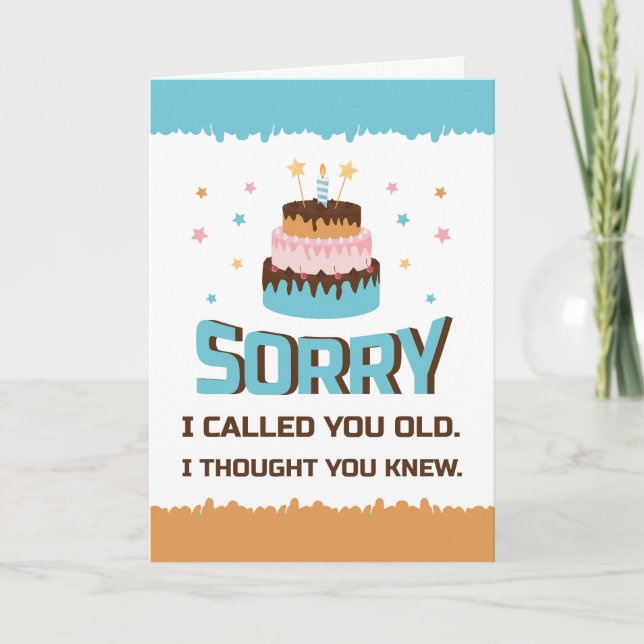 Tarjeta de Feliz Cumpleaños por Llamarte Viejo Lo  (Anverso)