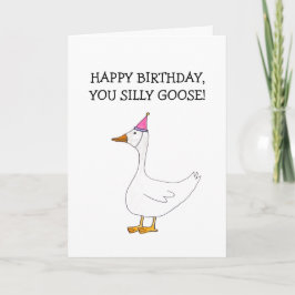 Tarjeta de Feliz Cumpleaños Tonto Ganso (En Blanco