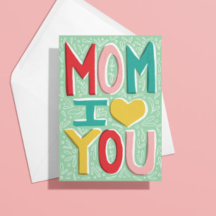 Tarjeta de Feliz Día de la Madre Mamá Te Quiero