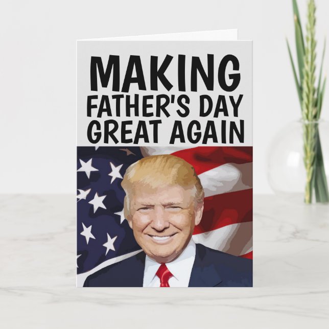 Tarjeta de Feliz Día del Padre TRUMP DIVERTIDA (Anverso)