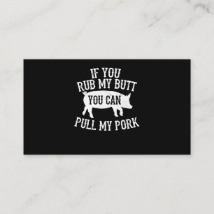 Tarjeta De Fidelización Barbacoa BBQ Rub My Butt Pull My Pork Smoking Gr