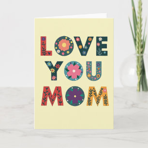 Tarjeta de flores de arte para mamá que te ama