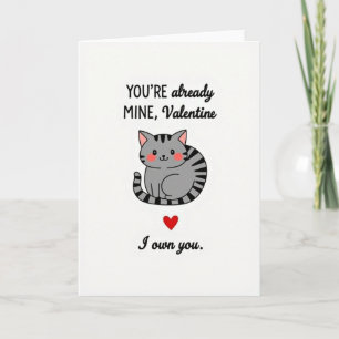 Tarjeta de gato 'Eres mío en San Valentín'