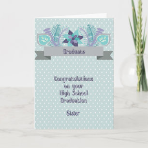 Tarjeta de graduación de secundaria para hermana