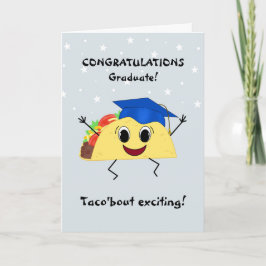 Tarjeta de graduación de Taco para cualquiera
