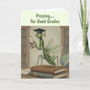 Tarjeta de graduación divertida de mantis religios