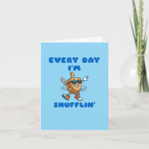 Tarjeta de Hanukkah 'Every Day I'm Shufflin'