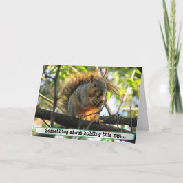 Tarjeta de humor para nueces de ardilla traviesa d