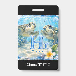 Tarjeta De Identificación ʻOhana HIMELE Insignia Honu Tortuga Marina