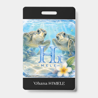 Tarjeta De Identificación ʻOhana HIMELE Insignia Honu Tortuga Marina
