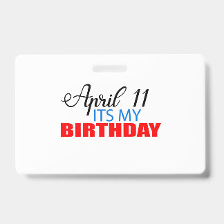 Tarjeta De Identificación 11 de abril es mi cumpleaños
