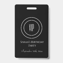 Tarjeta De Identificación Acceso VIP al cumpleaños con estilo en blanco y ne