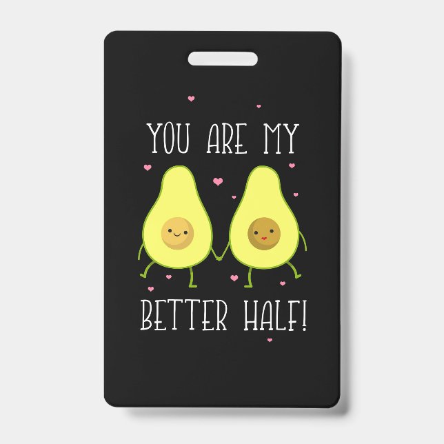 Tarjeta De Identificación Aguacate eres mi mejor mitad (Parte frontal)