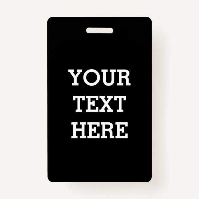 Tarjeta De Identificación Añadir su propio texto Personalizado aquí negro y  (Anverso)