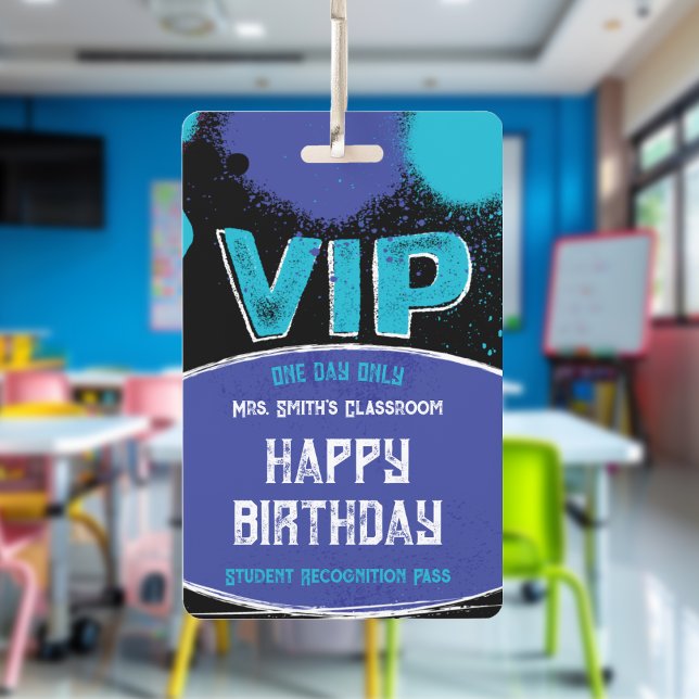 Tarjeta De Identificación Aniversario VIP del aula de profesores personaliza (Classroom Birthday Pass, Celebrate your student's birthday's and give them special recognition. )