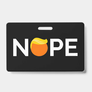Tarjeta De Identificación Anti-Trump - Edición Nope