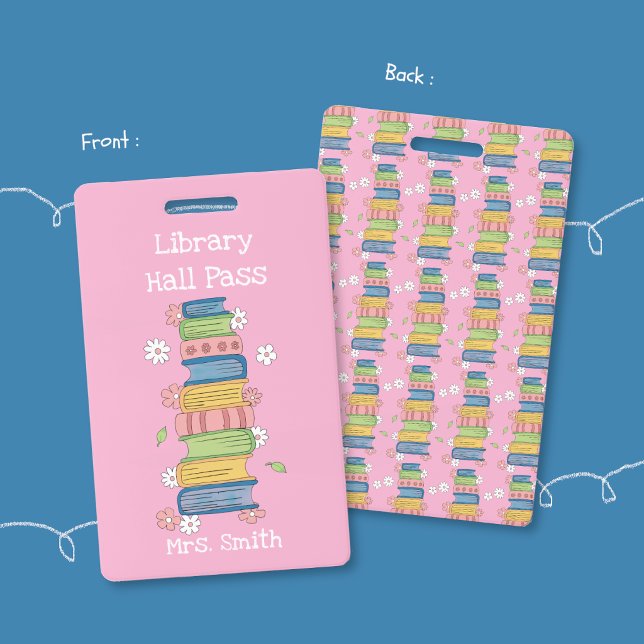 Tarjeta De Identificación Bookstack and Flowers Pink Library Hall Pass Badge (Pink library student hall pass badge .)