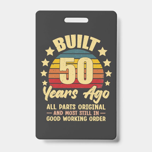 Tarjeta De Identificación Built 50 Years Ago All Parts Original 50 Birthday (Parte frontal)
