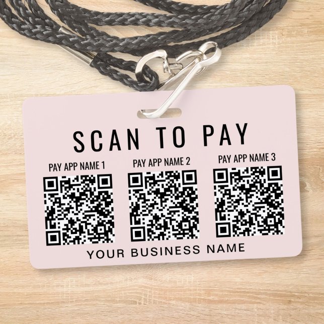 Tarjeta De Identificación Business Scan to Pay 3 QR Codes Pink (Business Scan to Pay 3 QR Codes Pink Badge)
