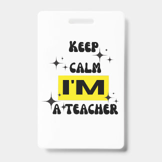 Tarjeta De Identificación calma, soy una camiseta divertida de profesor.