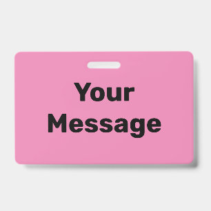 Tarjeta De Identificación Crea tu propia plantilla de texto rosa y negro