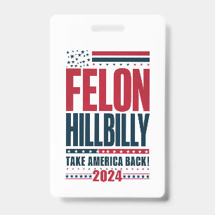 Tarjeta De Identificación Criminal Hillbilly 2024 Trump Vance 2024 Elección