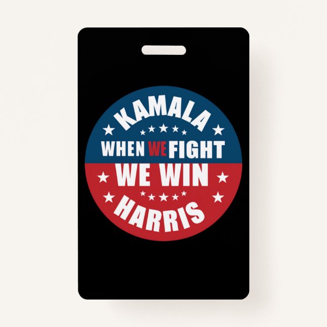 Tarjeta De Identificación Cuando Peleamos Ganamos 2024 Kamala Harris USA (Anverso)