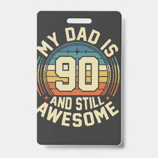 Tarjeta De Identificación Cumpleaños Vintage Mi Papá Tiene 90 Años Y Sigue S