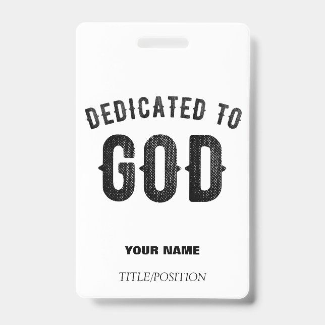 TARJETA DE IDENTIFICACIÓN DEDICADO A DIOS GENIAL PERSONALIZABLE TEXTO NEGRO (Parte frontal)