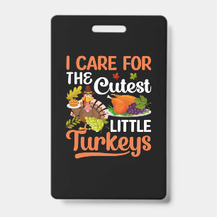 Tarjeta De Identificación Día de Acción de Gracias Cuido al Pavo más Bonito