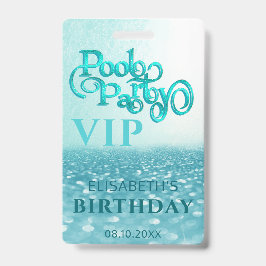 Tarjeta De Identificación Distintivo VIP de fiesta en piscina con guión bril