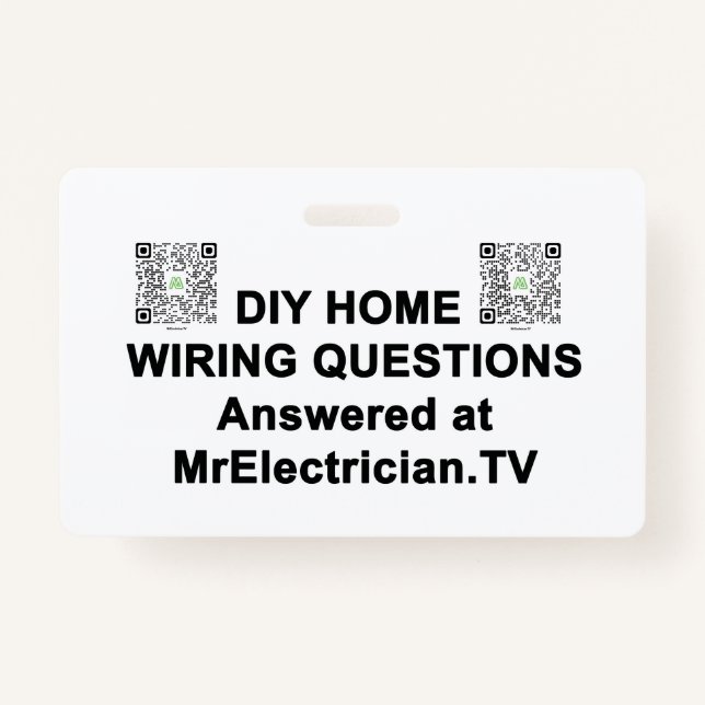 Tarjeta De Identificación DIY HOME WIRING PREGUNTAS Mr. Electrician Badge (Anverso)