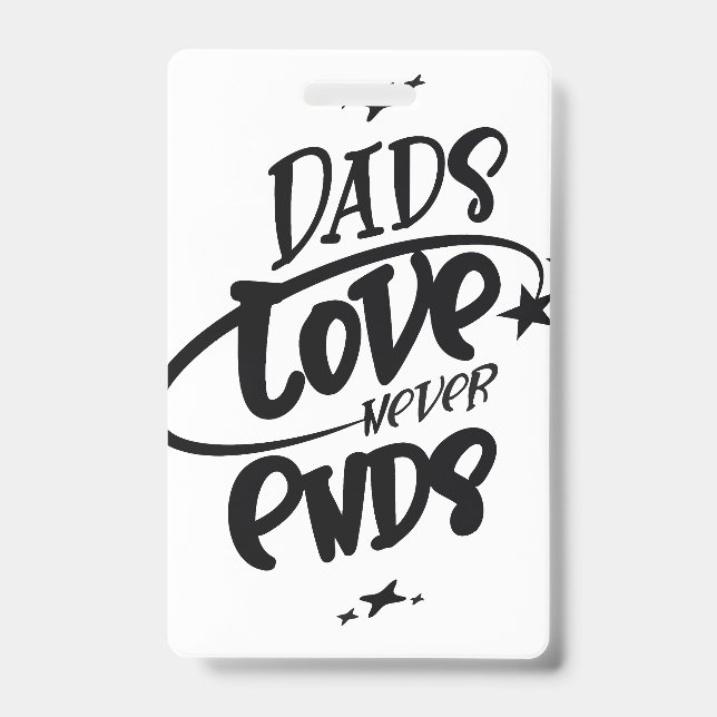 Tarjeta De Identificación El amor de papá nunca termina (Parte frontal)
