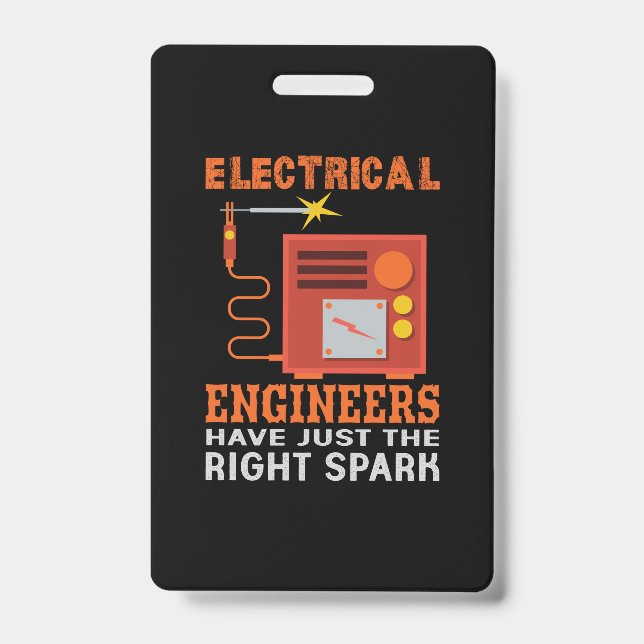 Tarjeta De Identificación Engineer Electrical Engineers Have Just The Right (Parte frontal)