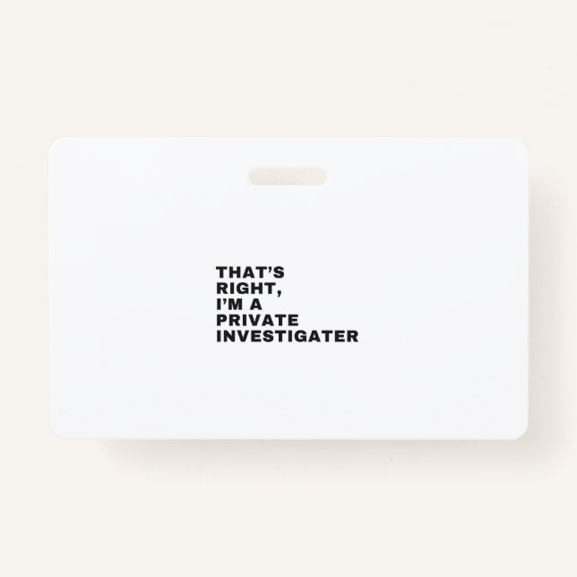 TARJETA DE IDENTIFICACIÓN ESO ES CIERTO, SOY INVESTIGADOR PRIVADO (Anverso)